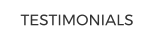 TESTIMONIALS